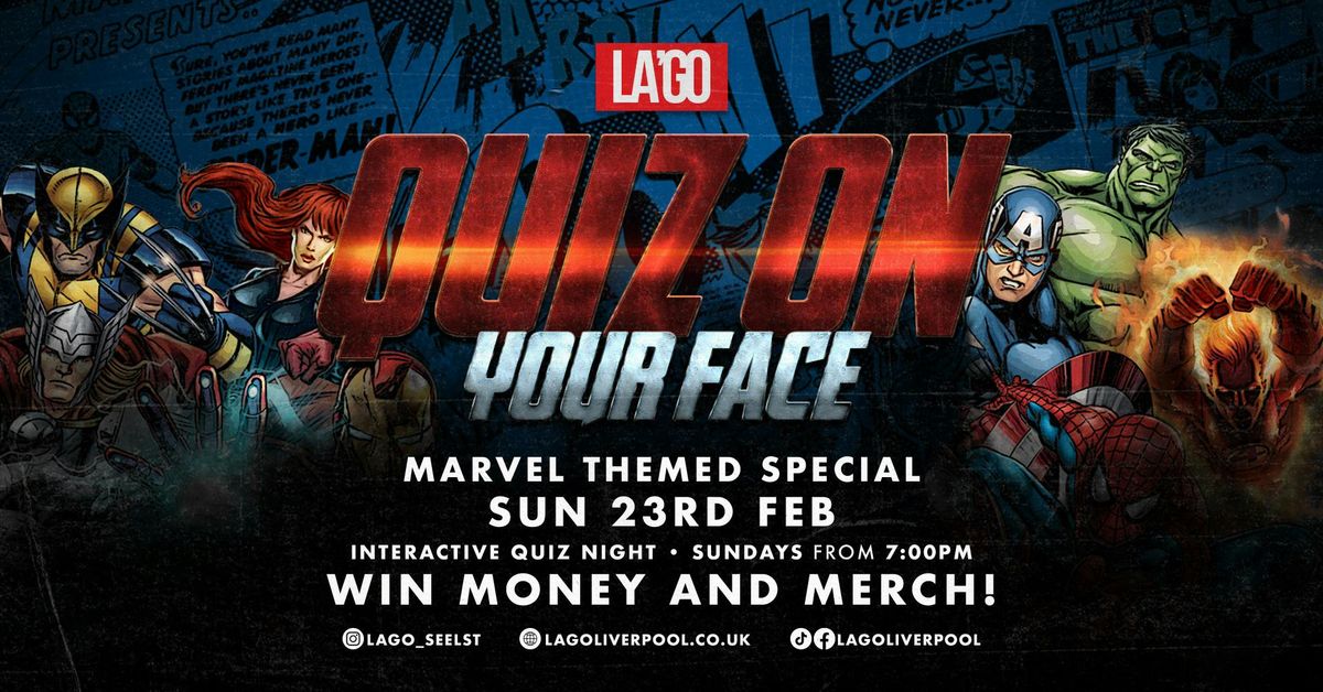 MARVEL SPECIAL - QUIZ ON YOUR FACE!