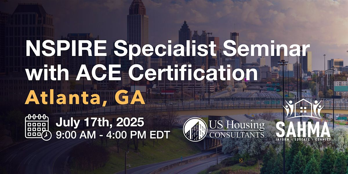 NSPIRE Specialist Seminar w\/ACE Certification - Atlanta, GA