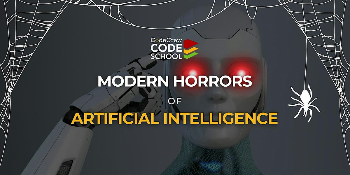 The Modern Horrors of Artificial Intelligence - BYTE Size Class