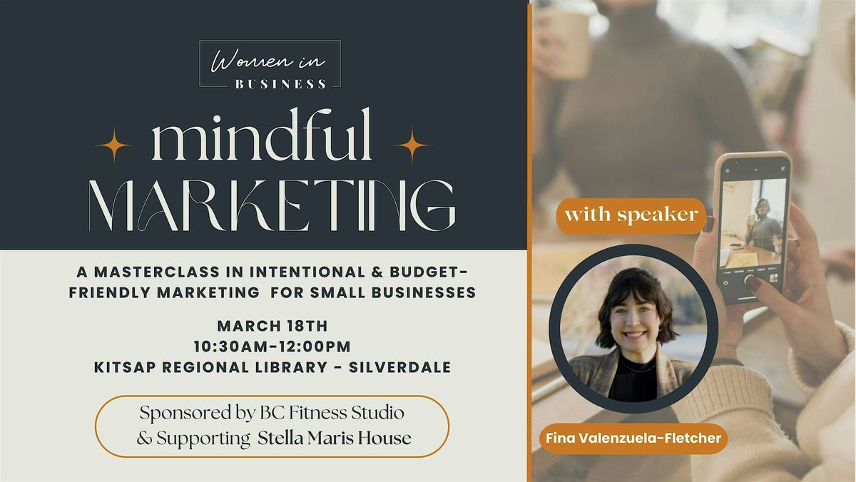 Mindful Marketing - Kitsap Women in Business