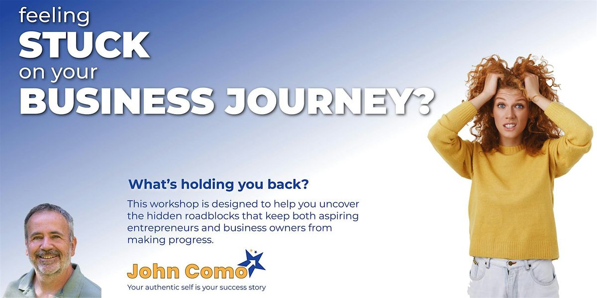 Feeling Stuck on Your Business Journey?