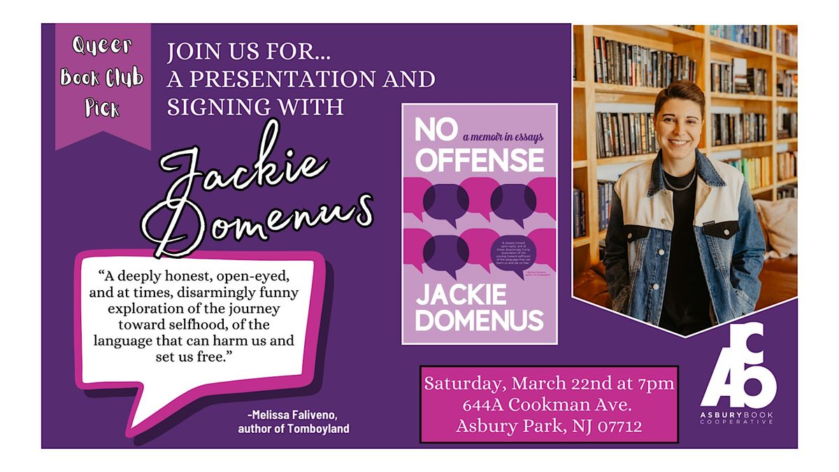 Presentation & Signing: No Offense: A memoir in essays by Jackie Domenus