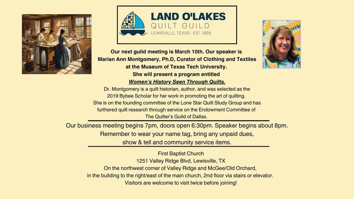 March meeting Land O'Lakes Quilt Guild