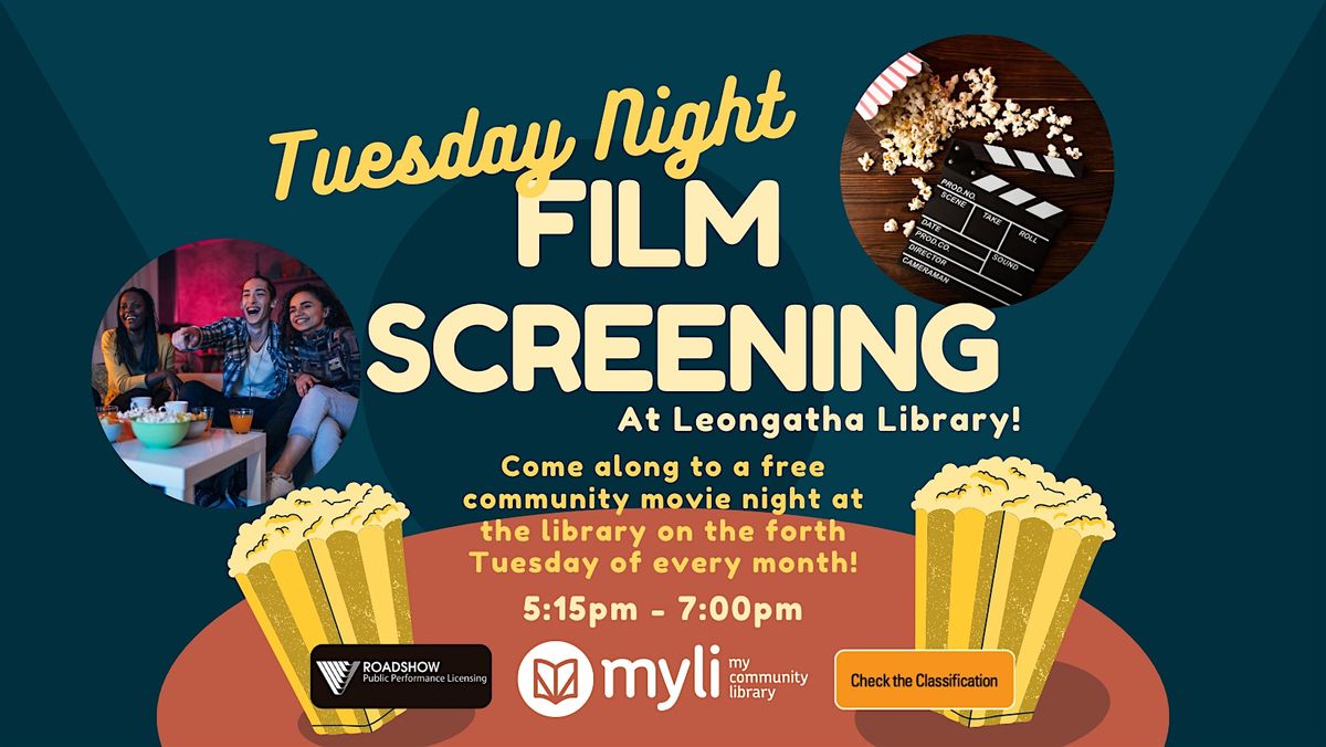 Tuesday Monthly Movie Nights @ Leongatha Library