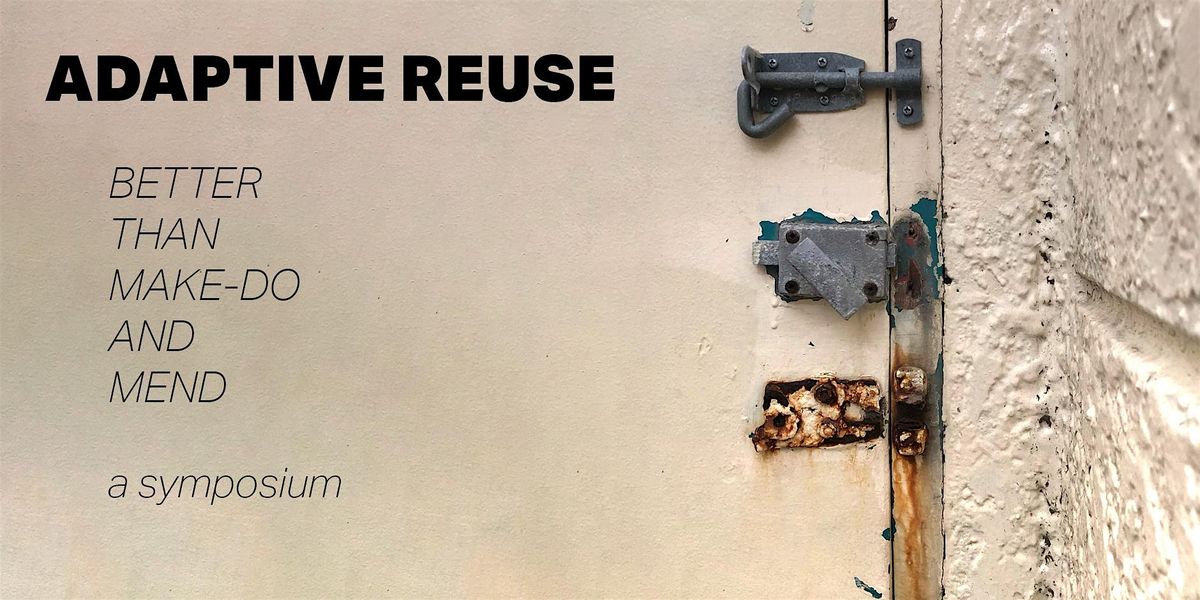 ADAPTIVE REUSE