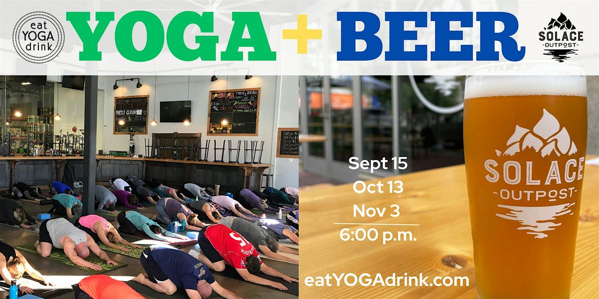 Yoga + Beer at Solace Outpost