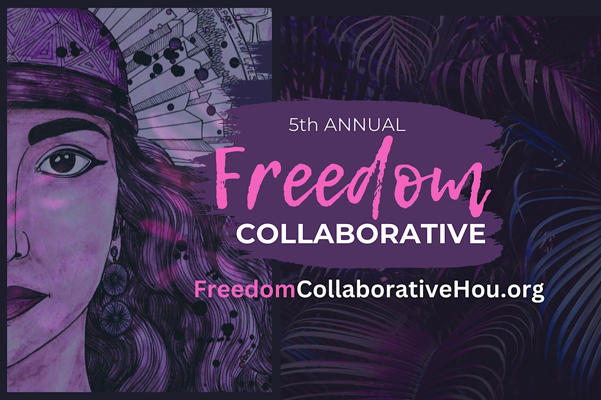 5th Annual Freedom Collaborative