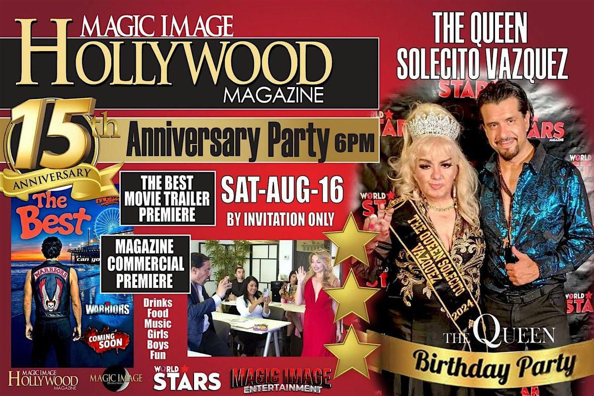 Magic Image Hollywood Magazine Anniversary\/The Queen Solecito Vazquez party