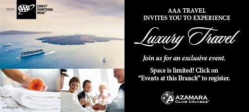 AAA Travel & Azamara - Luxury Ocean Cruising