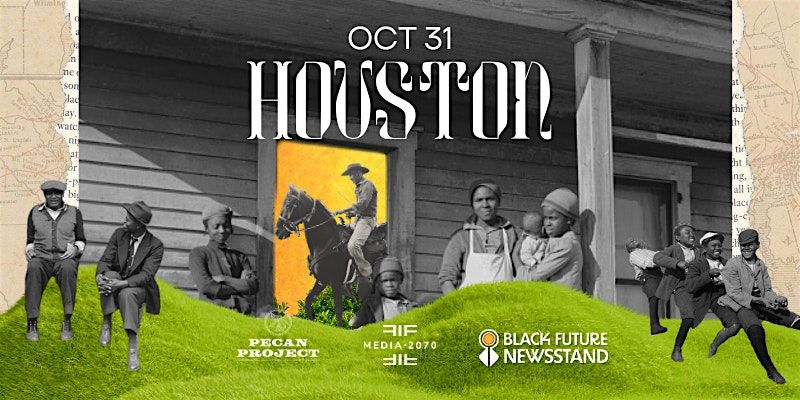 Black Future Newsstand: Houston