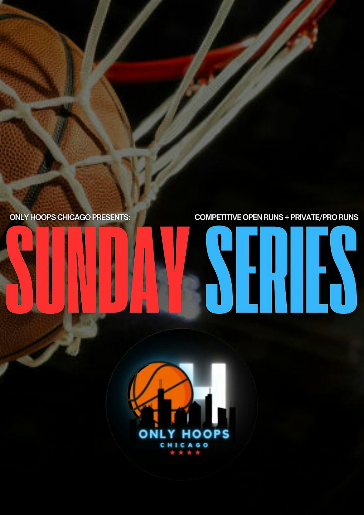 Sunday Series Open Run #1: Presented by ONLY HOOPS CHICAGO