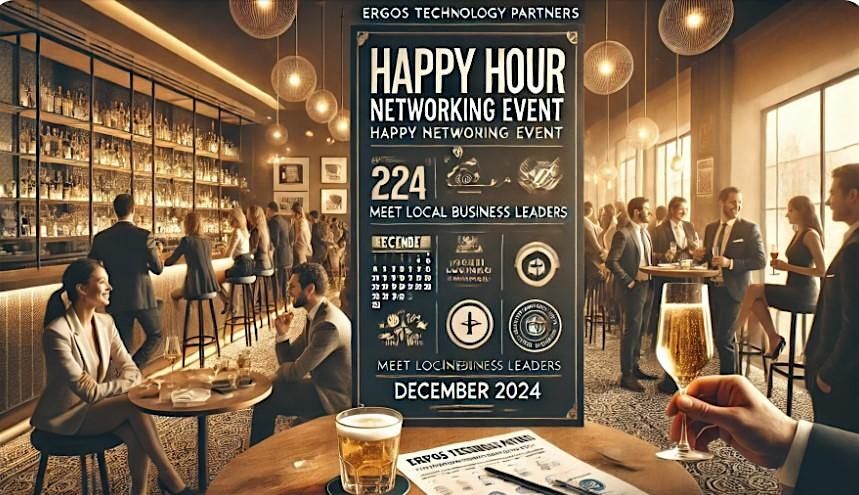 Cheers to Connections: Happy Hour with ERGOS & Local Business Minds