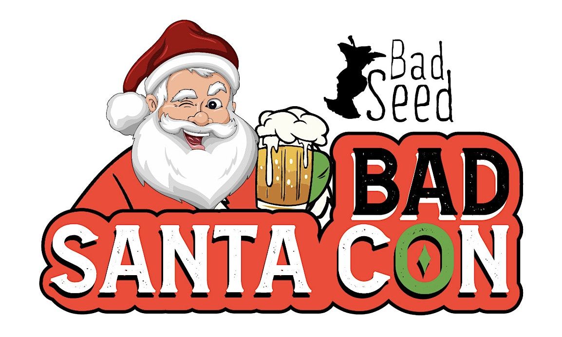 Bad Santa Con