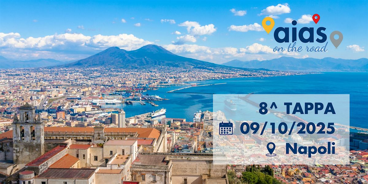 AIAS On The Road, 8^ tappa - NAPOLI