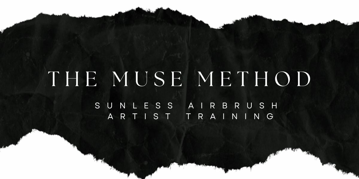 SPRAY TAN TRAINING: The MUSE Method - Sunless Airbrush Artist Training