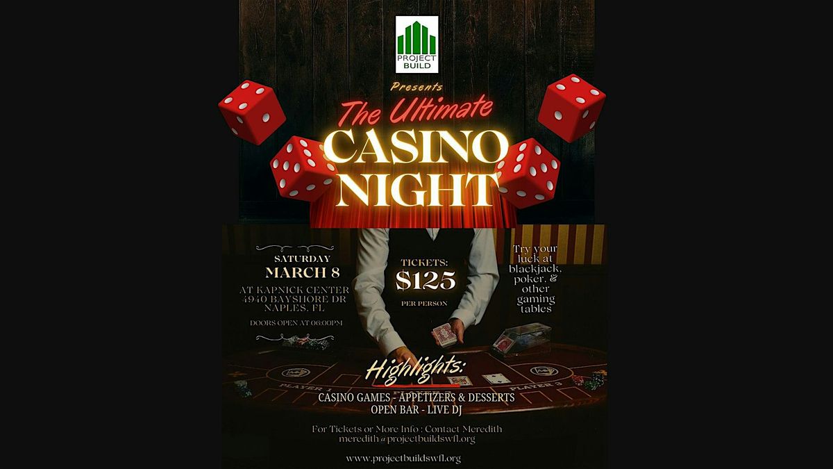 Project Build of SWFL Casino Night