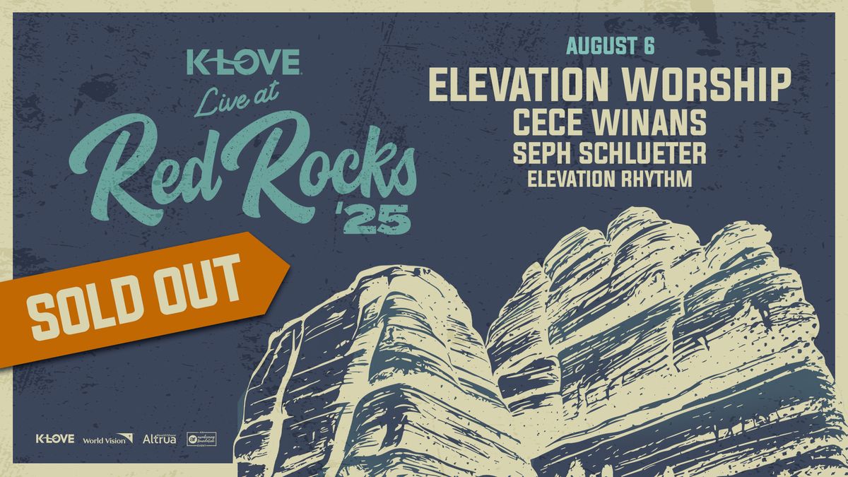 K-LOVE Live at Red Rocks - Night 2 - SOLD OUT