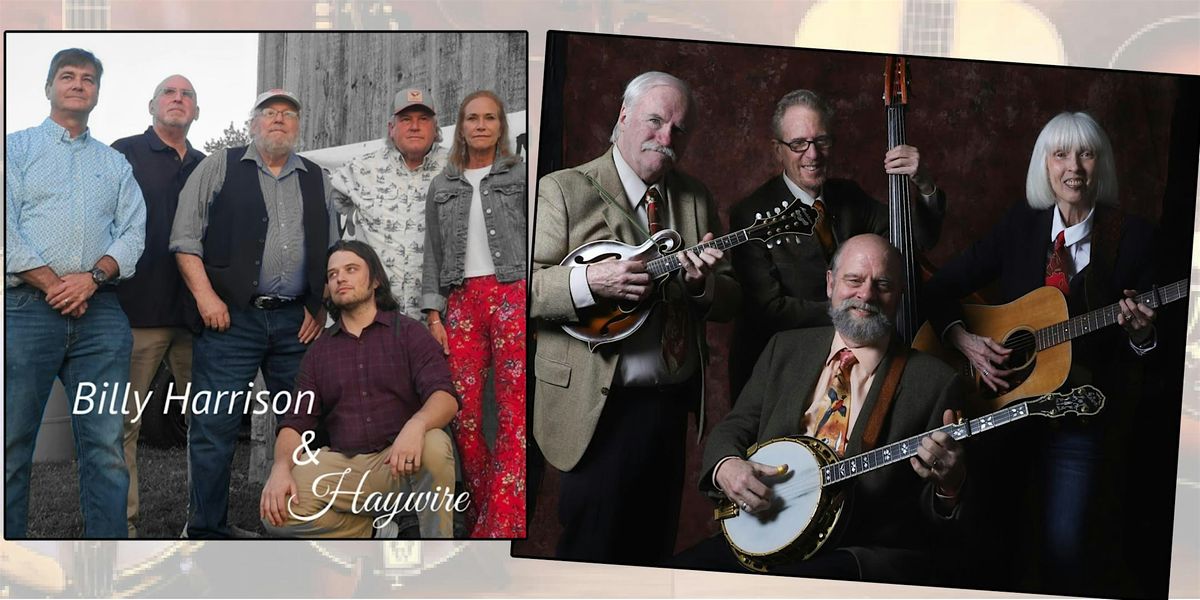 Big Howdy Bluegrass Showcase Featuring: Billy Harrison & Haywire