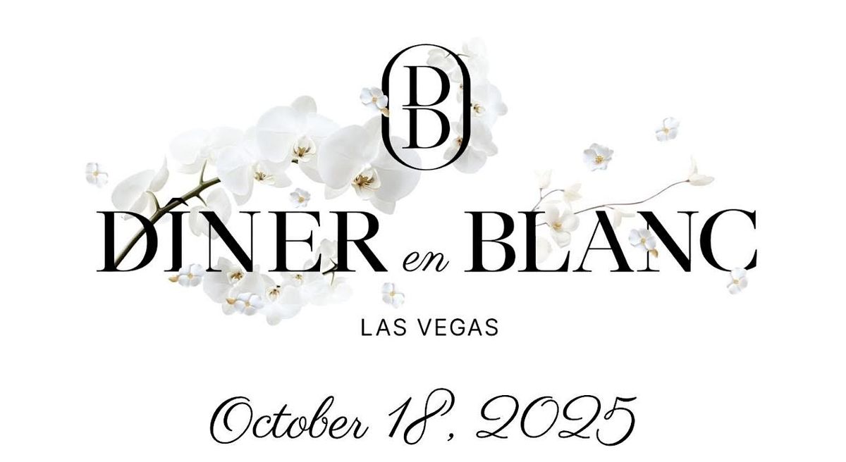 Diner en Blanc Las Vegas 2025