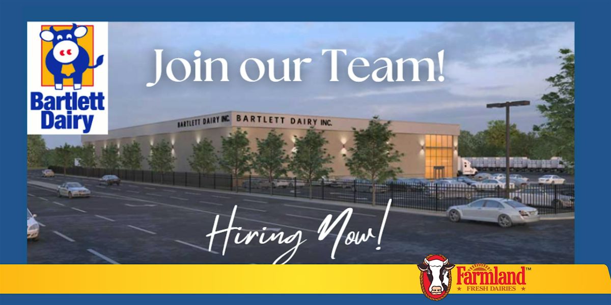 Bartlett Dairy \/ Farmland Fresh Dairies Hiring Event