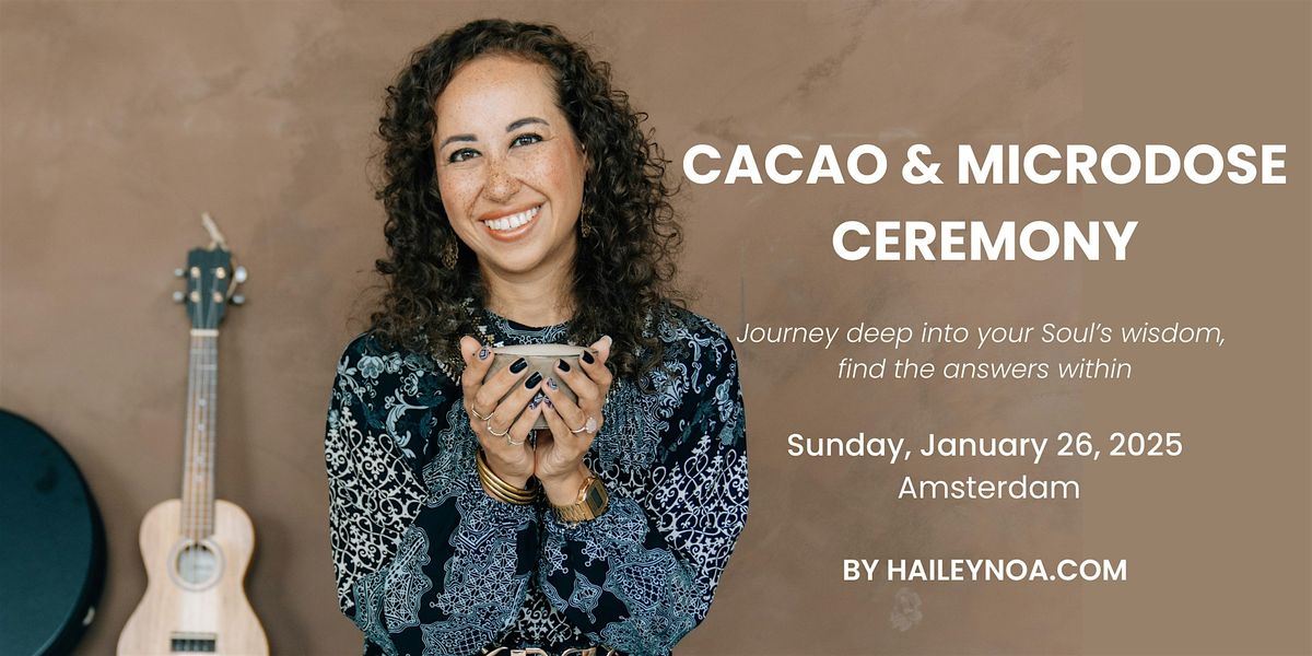 Cacao & Microdose Ceremony (Sunday, 26 January 2025)