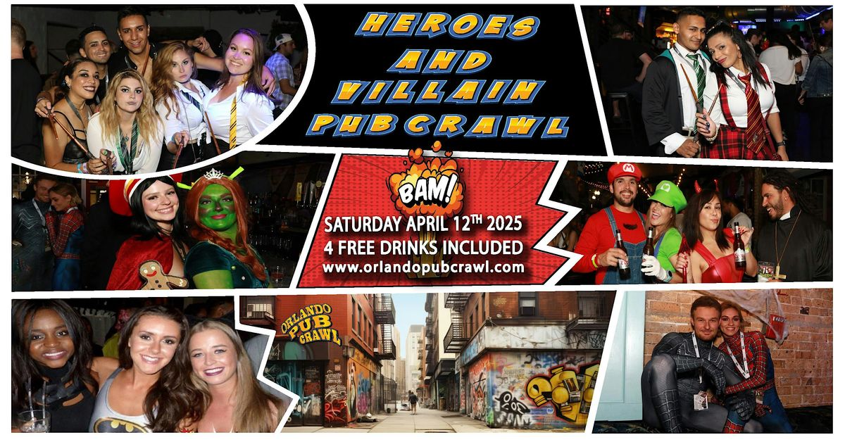 Heroes and Villain Pub Crawl