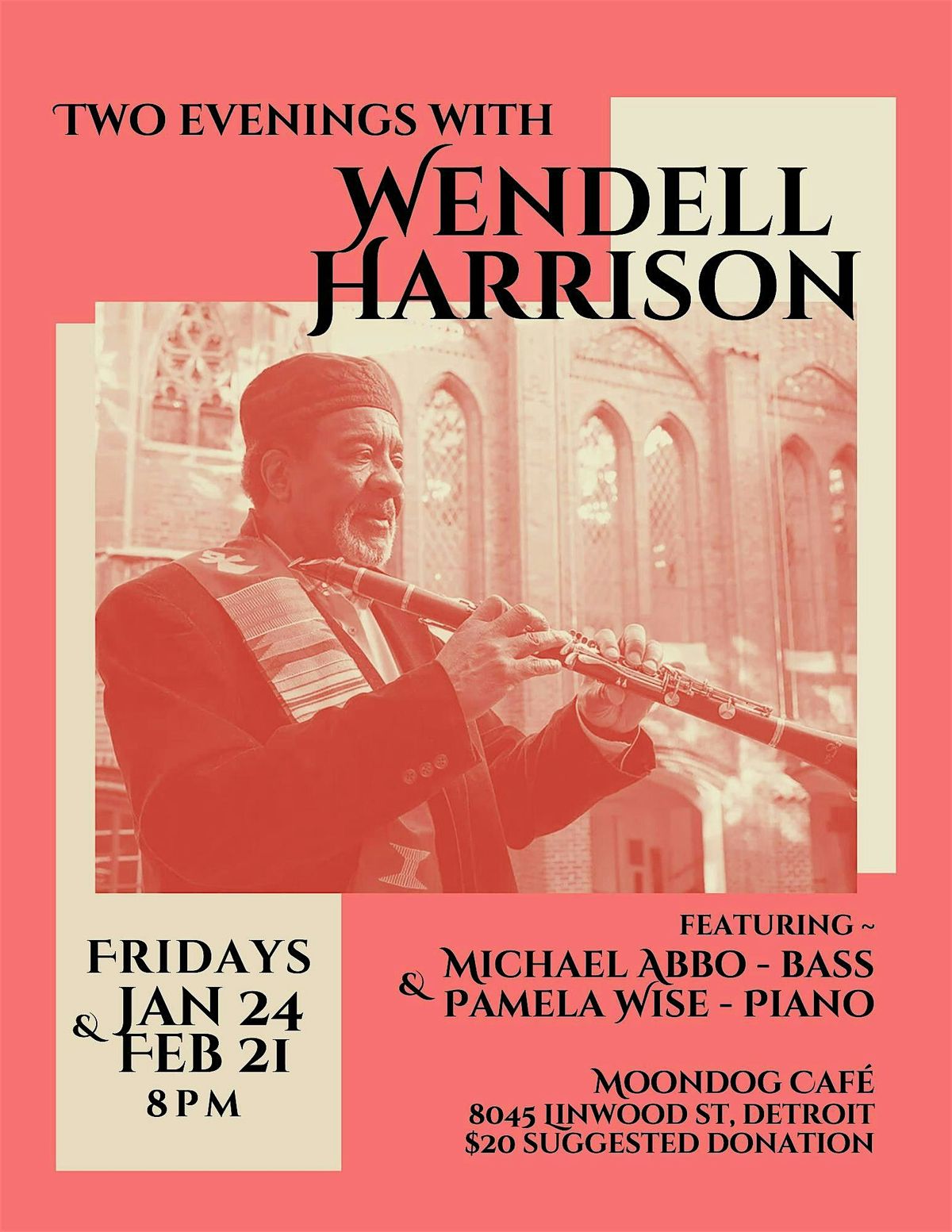 Two Evenings with Wendell Harrison