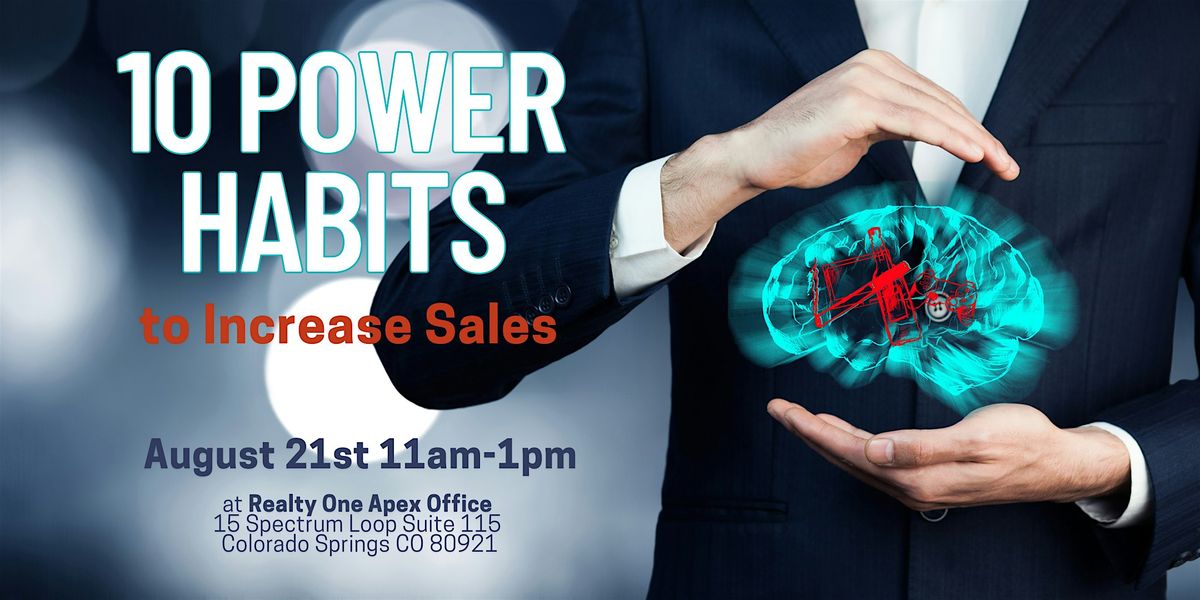 10 Power Habits to Increase Sales (Colorado Springs)
