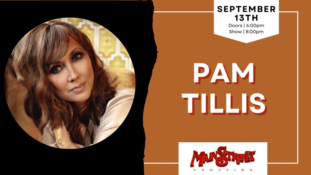 Pam Tillis | LIVE at Main Street Crossing