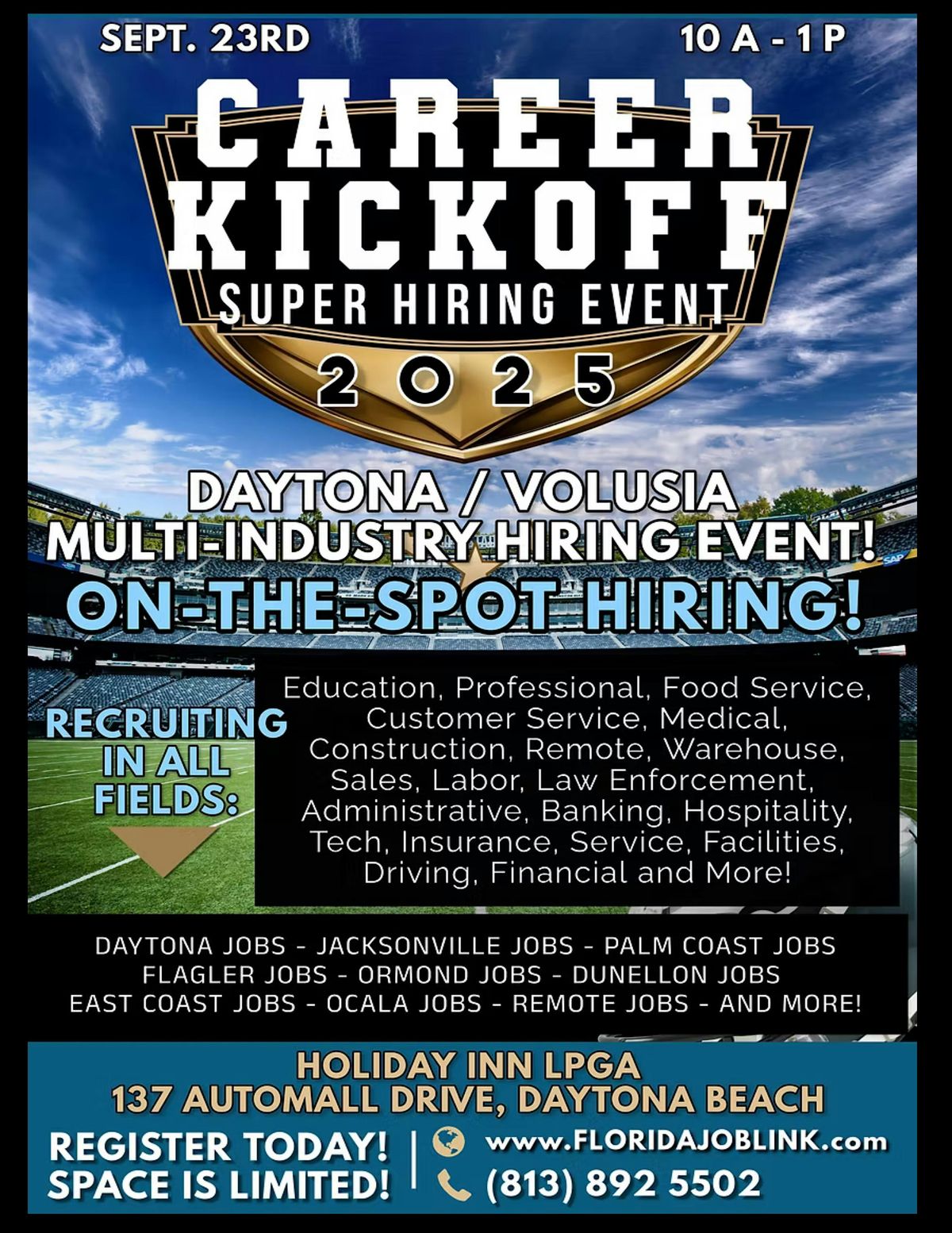 DAYTONA JOB FAIR - DAYTONA \/ VOLUSIA JOBLINK JOB FAIR - JOB LINK 2025