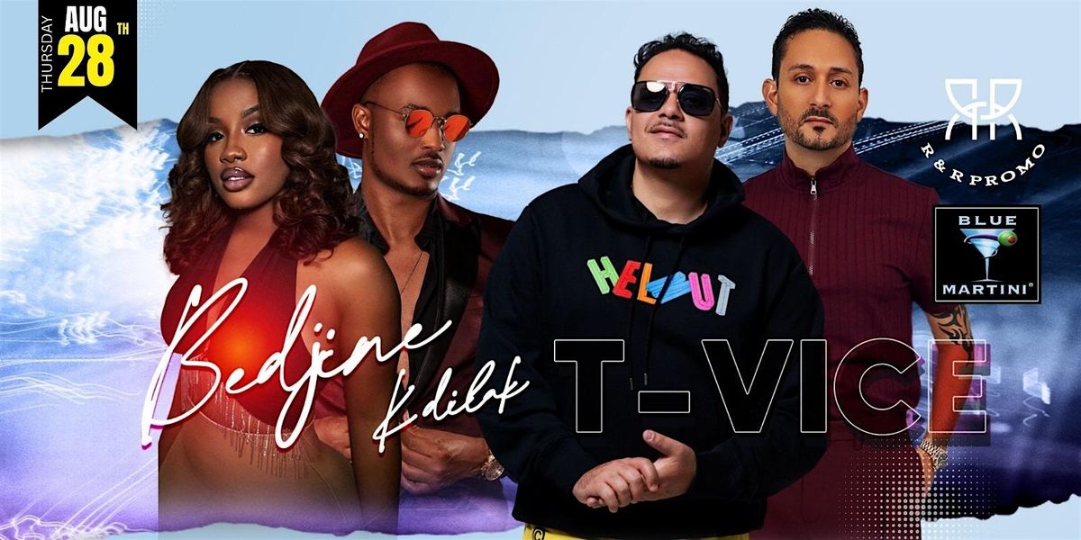 Bedjine & Kadilak And Tvice Live Blue Martini Fort Lauderdale