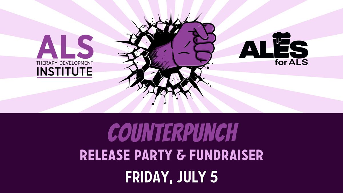 Counterpunch Release and Fundraiser for ALS