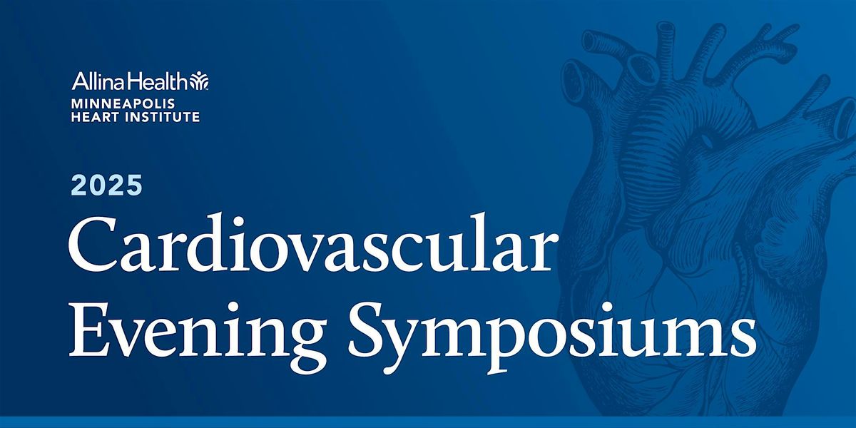 2025 Cardiovascular Symposium Series | Lakeville, MN