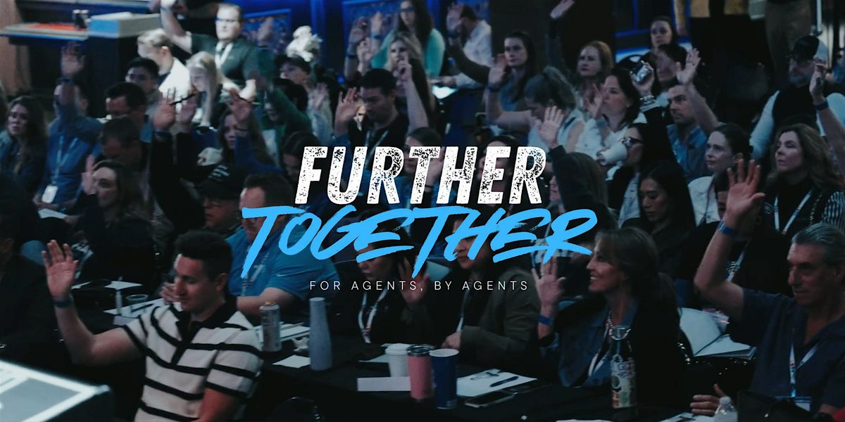 FURTHER TOGETHER