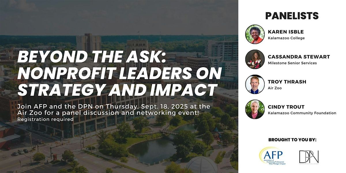 Beyond the Ask: Nonprofit Leaders on Strategy and Impact