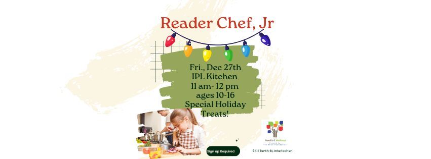 Special Edition: Reader Chef, Jr