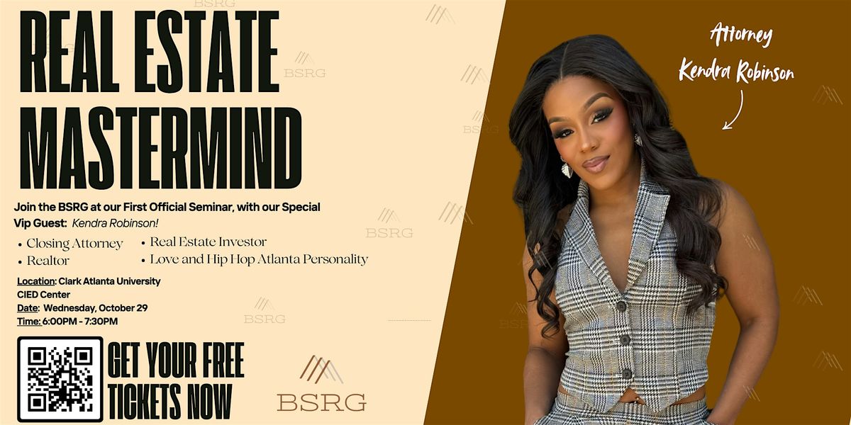 BSRG Mastermind Seminar with VIP Guest Attorney Kendra Robinson