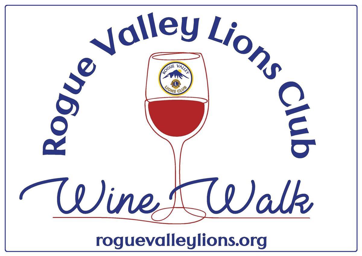 Rogue Valley Lions Club 2024 Harvest Edition Wine Walk