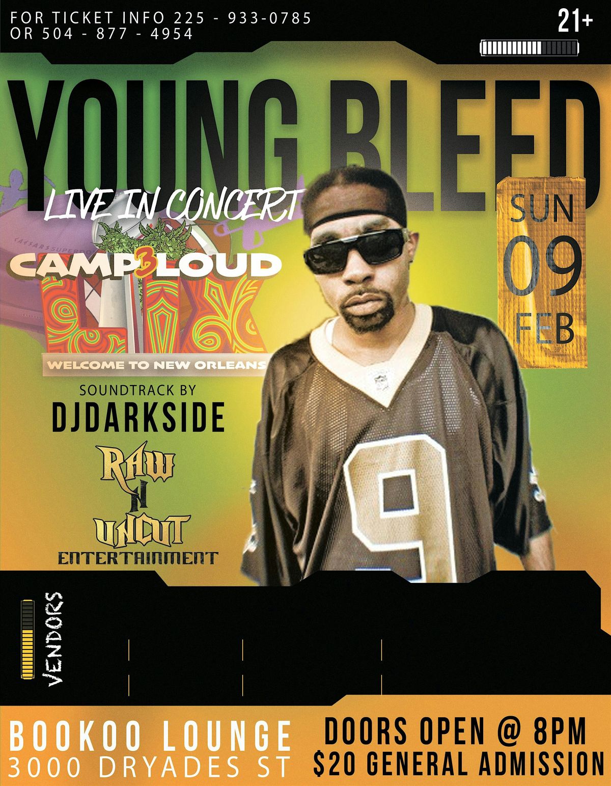 YOUNG BLEED & FRIENDS LIVE IN CONCERT SUPER BOWL SUNDAY @ CAMP LOUD