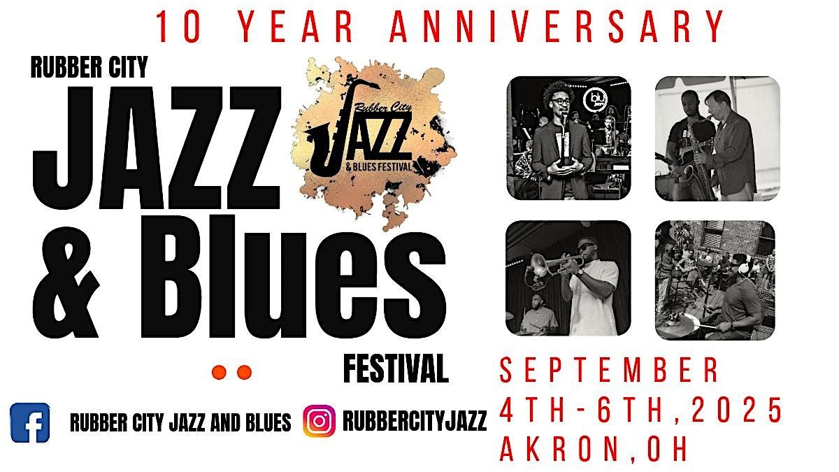 Rubber City Jazz Festival Symposium and Performances