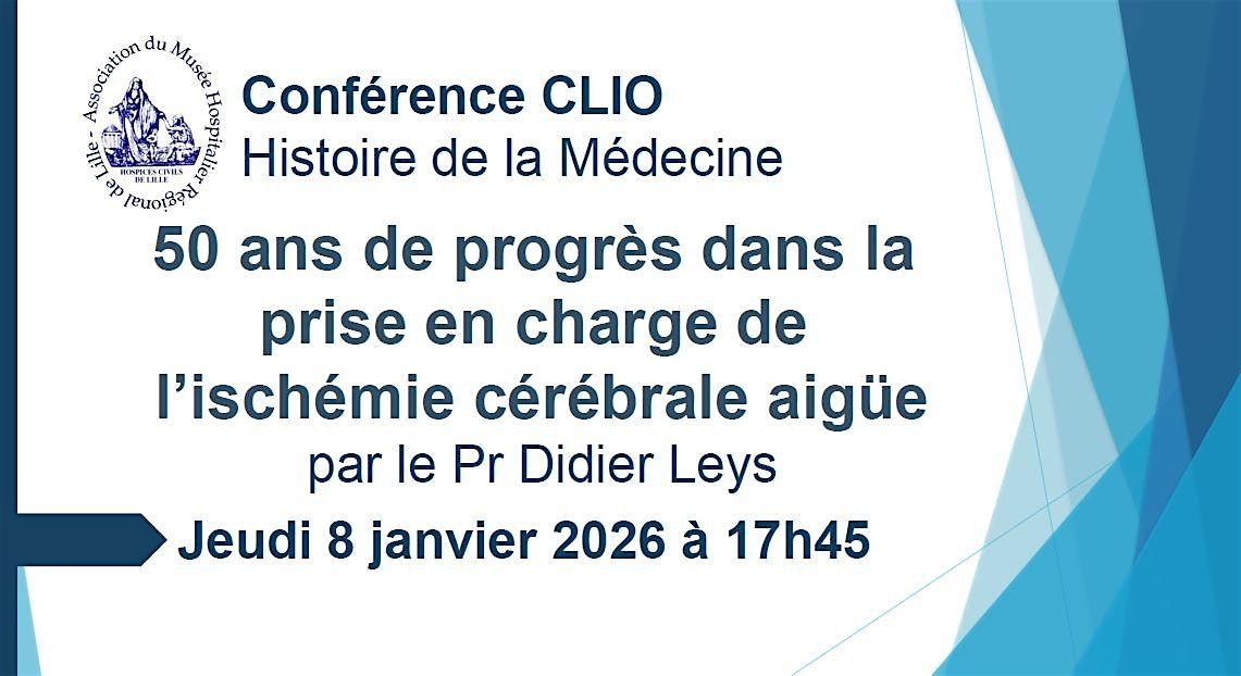 Conf\u00e9rence CLIO : 50 ans de progr\u00e8s dans la prise en charge de l\u2019isch\u00e9mie..