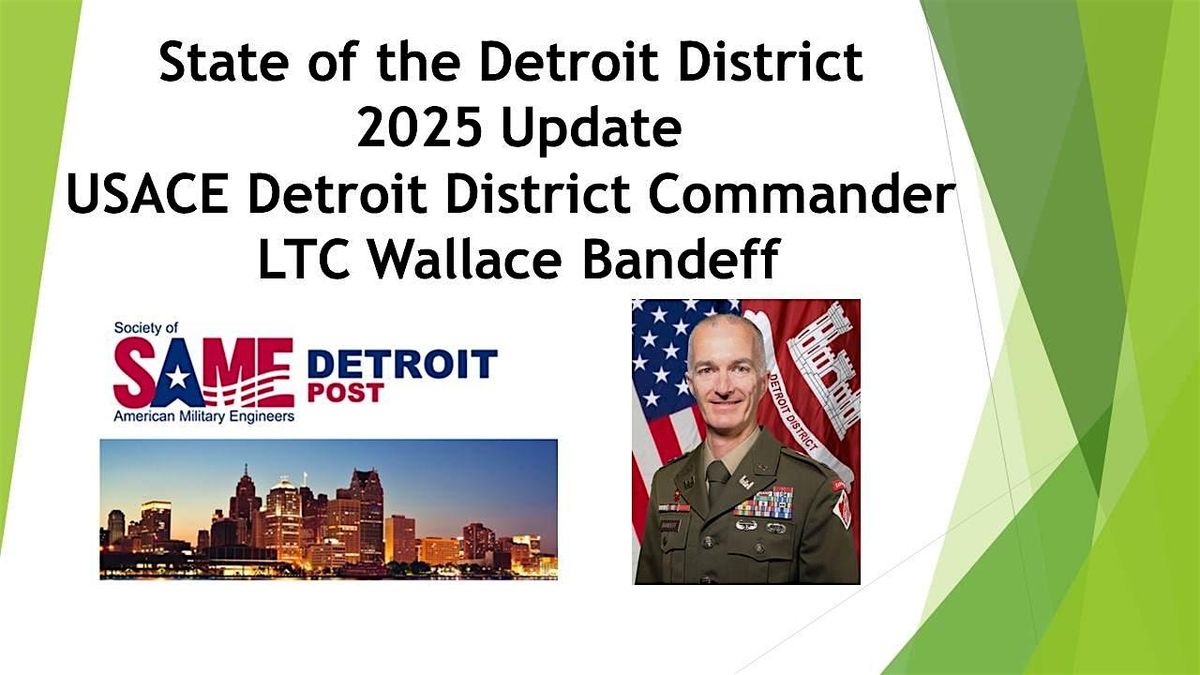 State of the Detroit District 2025 - Annual Update