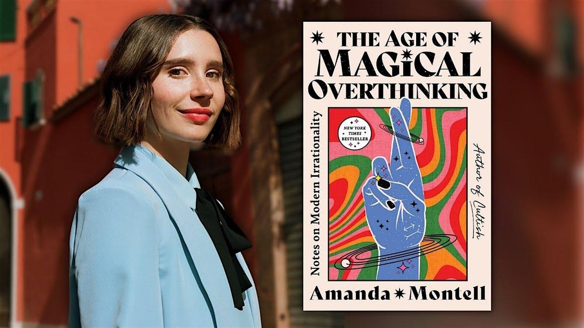 Virtual Book Talk: Notes on Modern Irrationality with Amanda Montell