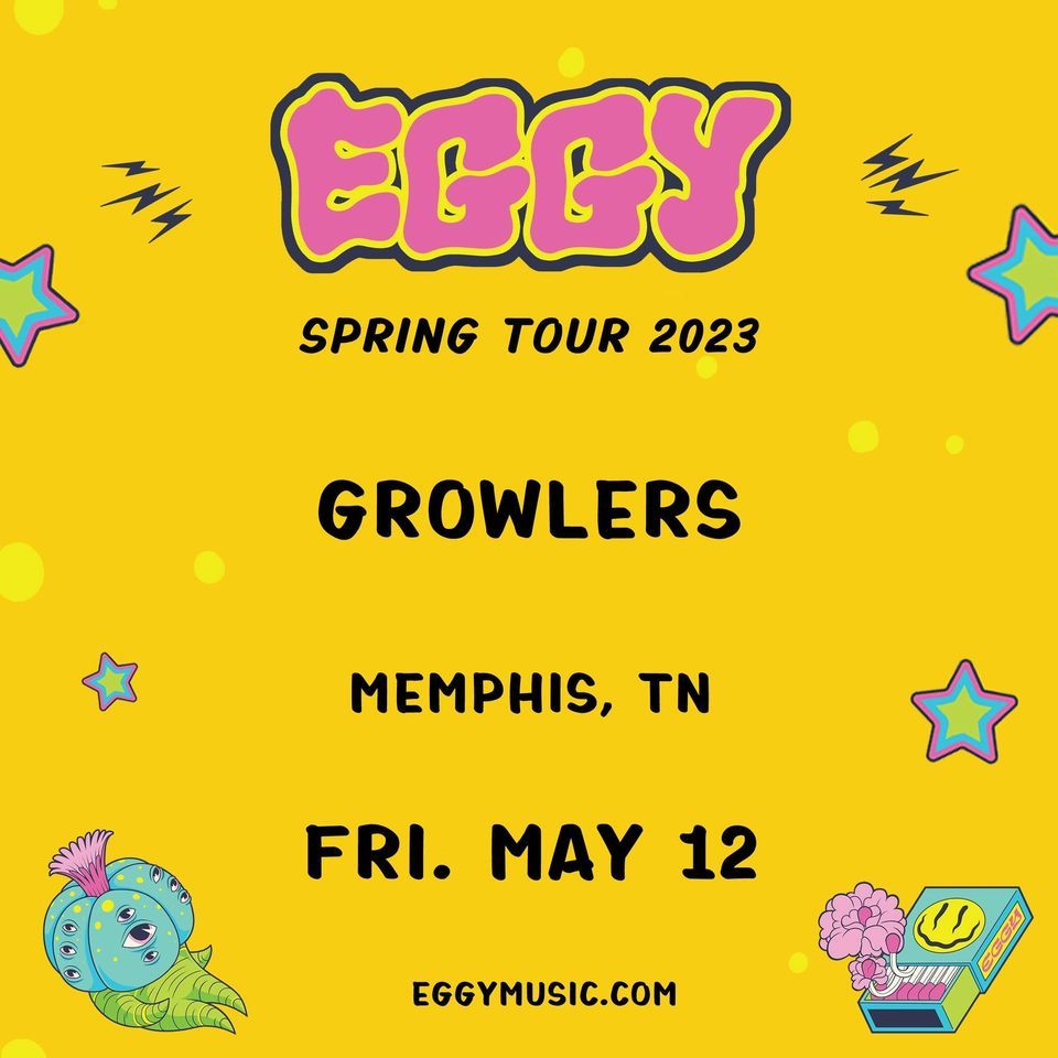 Eggy at Growlers - Memphis, TN