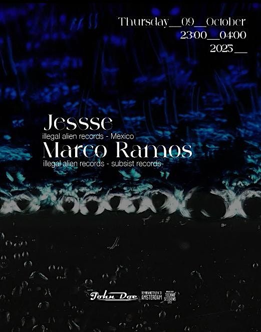 Amsterdam Techno Sessions with Jessse (Illegal Alien Records) & Marco Ramos