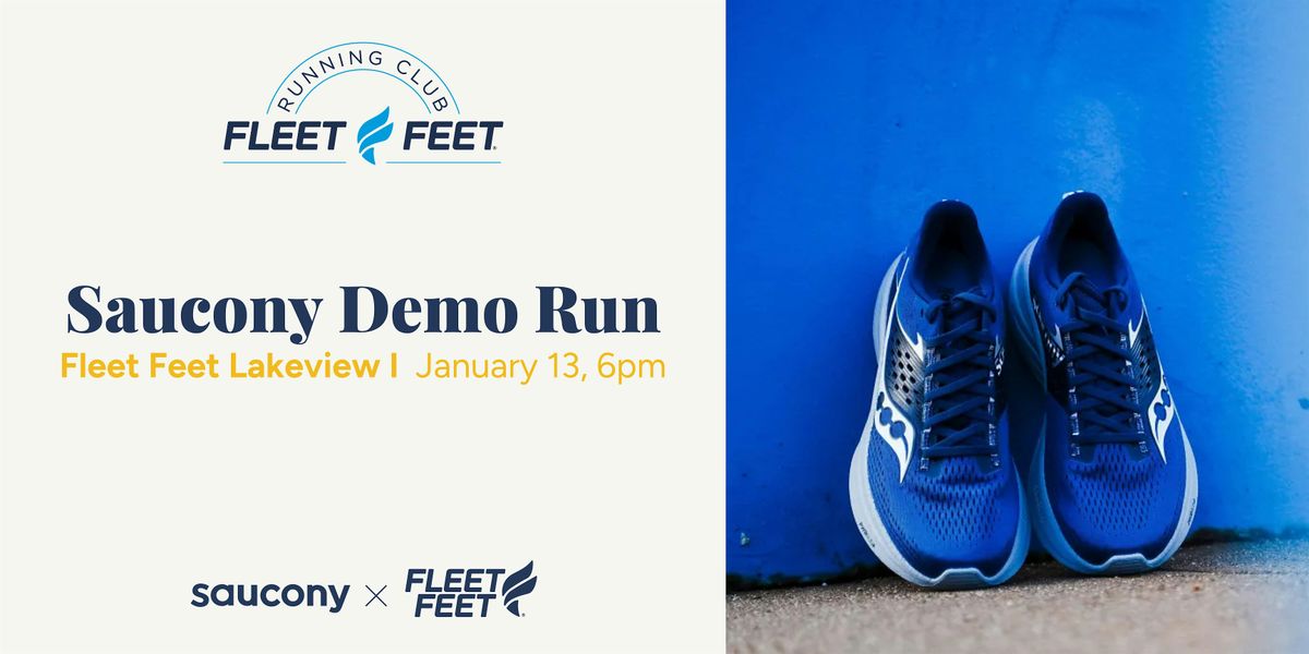 Fleet Feet Lakeview: Saucony Demo Run