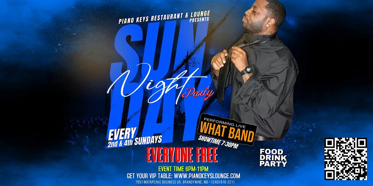 WHAT BAND LIVE @ Piano Keys Lounge every 2nd & 4th Sundays