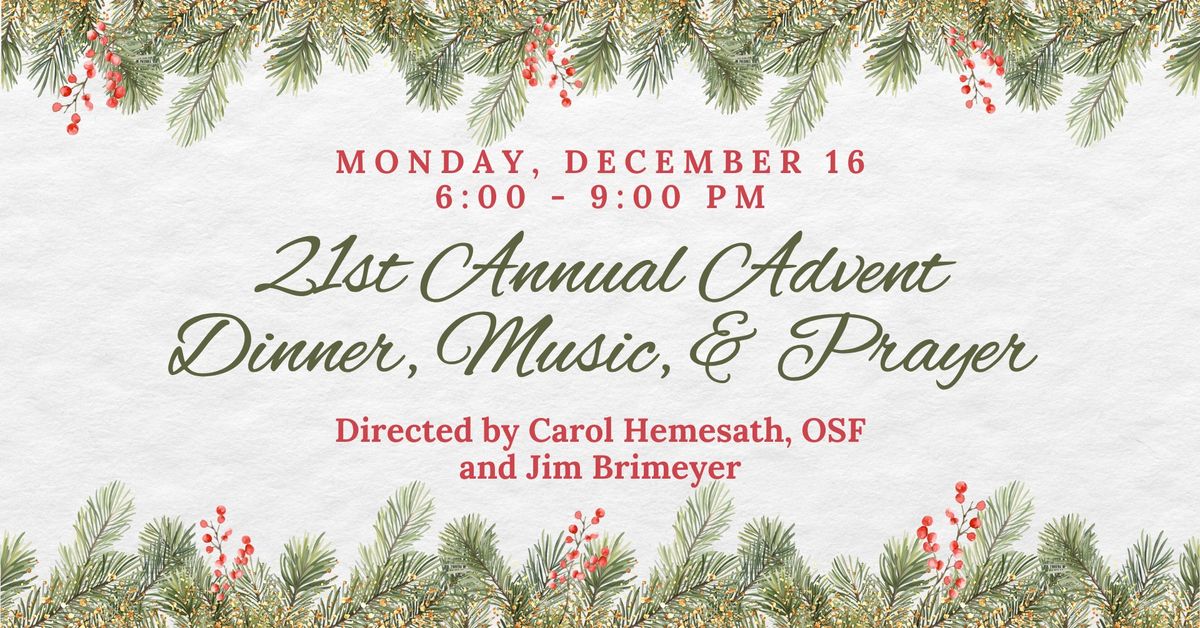 21st Annual Advent Dinner, Music, and Prayer