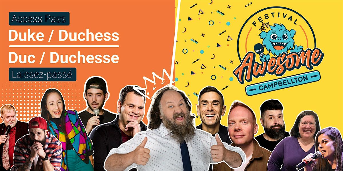 Duke\/Duchesse of Awesome Pass - Laissez-passer Duc\/Duchesse d'Awesome