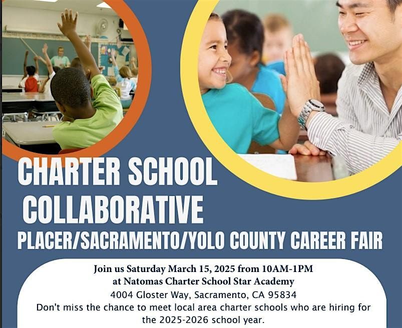 Charter School Collaborative Career Fair: Placer\/Sacramento\/ Yolo Counties